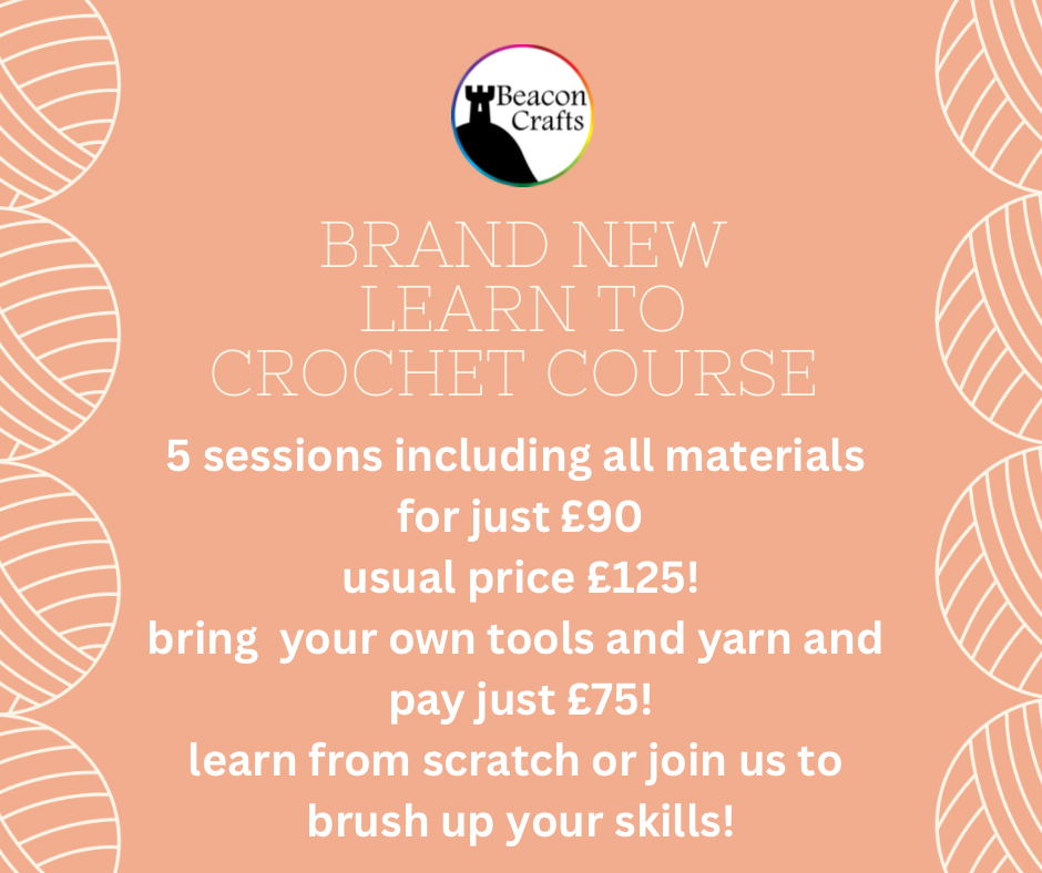 Beacon Crafts - Learn to Crochet Course